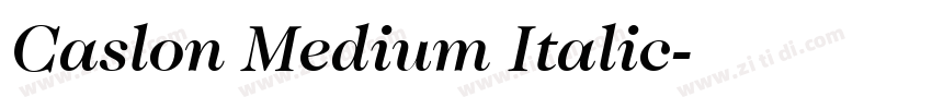 Caslon Medium Italic字体转换